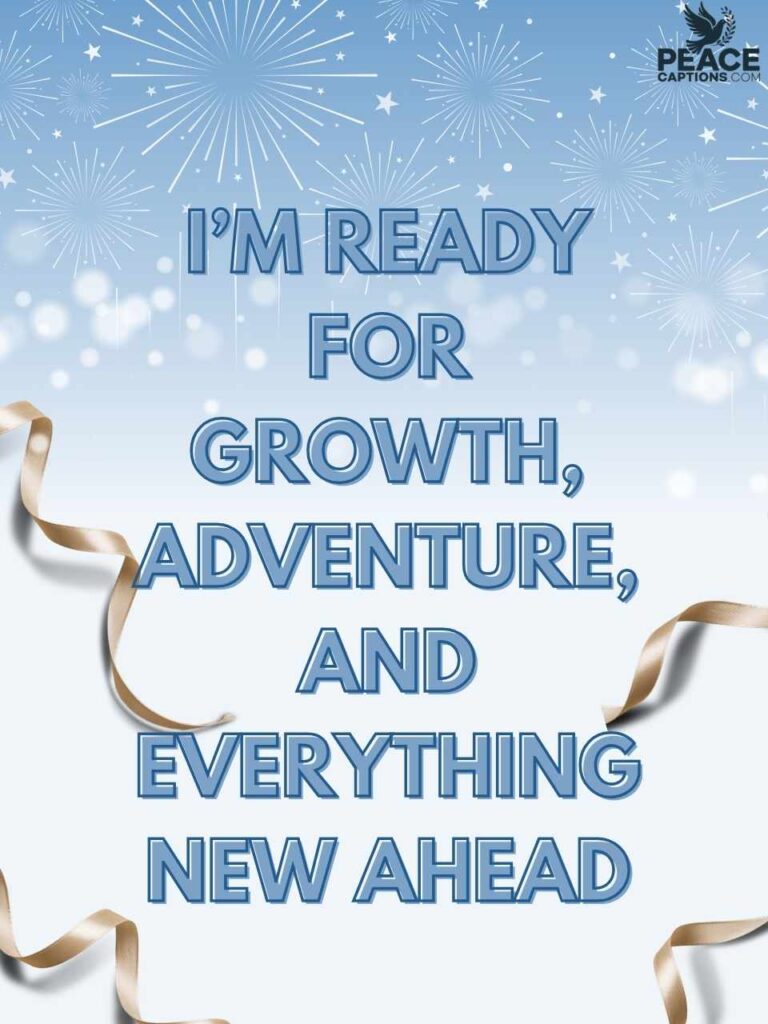 Captions That Embrace Change and New Beginnings
