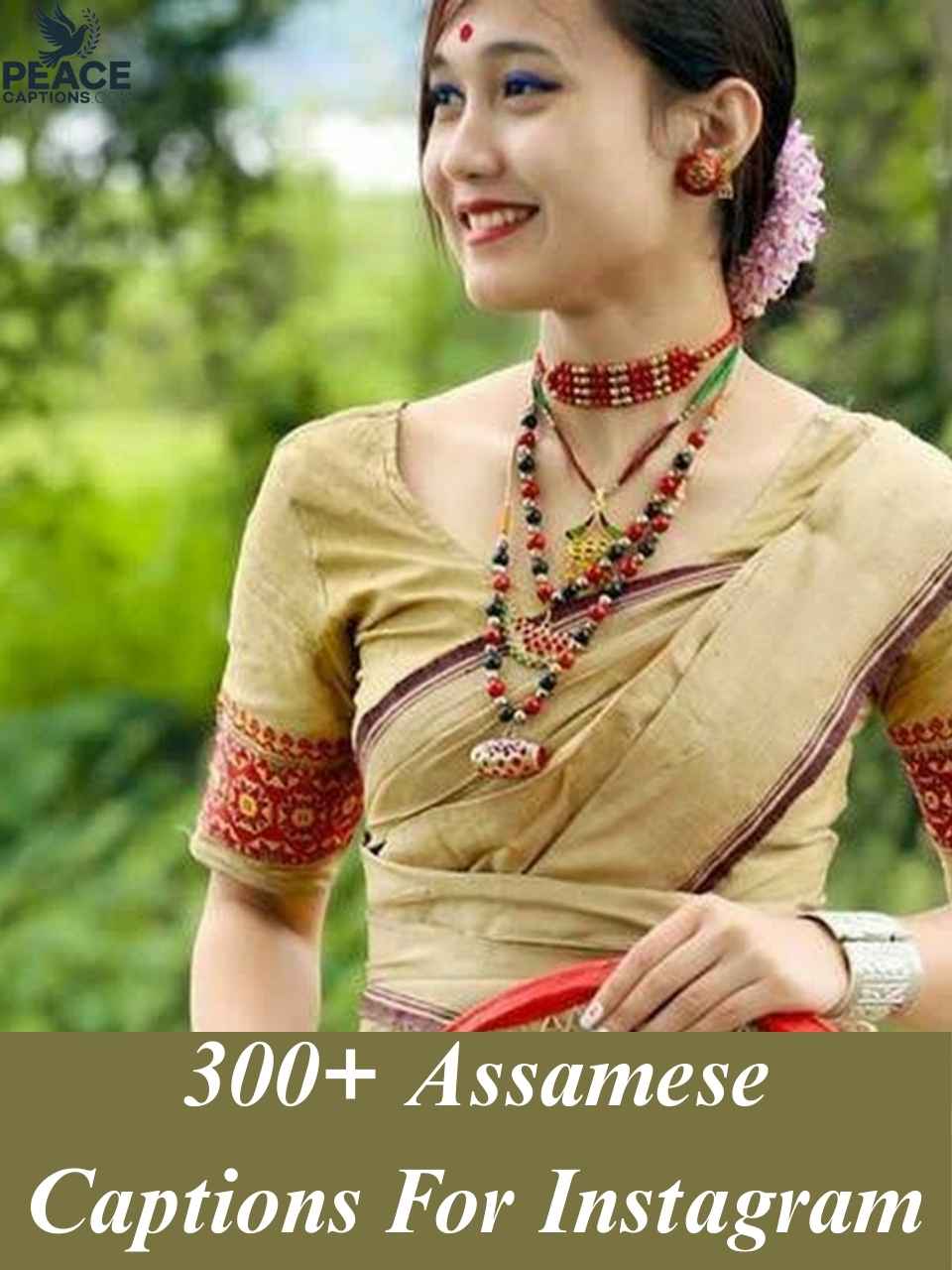 300+ Assamese Captions For Instagram To Share Your Love For Assam