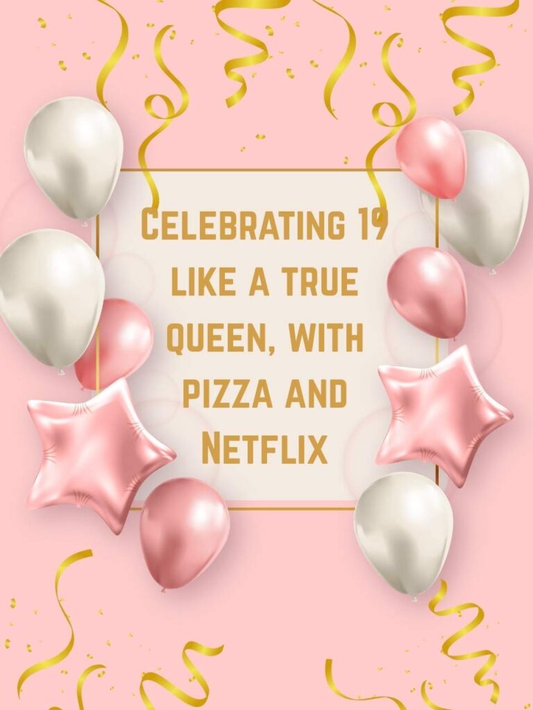 Hilarious 19th Birthday Instagram Captions