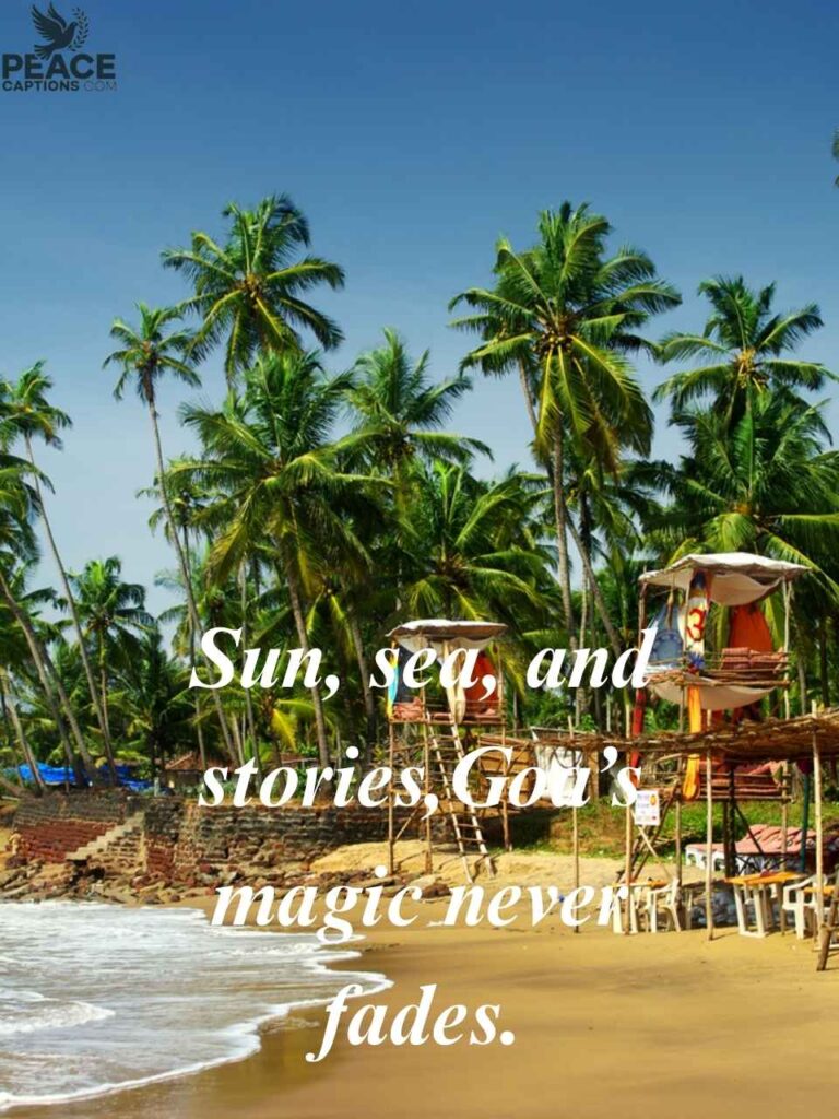 Inspiring Goa Captions for Your Travel Diary